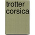Trotter Corsica