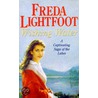 Wishing Water door Freda Lightfoot