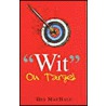 Wit On Target by Des MacHale