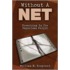 Without a Net