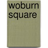 Woburn Square door Miriam T. Timpledon