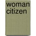 Woman Citizen