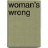 Woman's Wrong