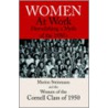 Women At Work by Women Of The Cornell Class Of 1950
