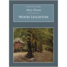 Wood Leighton door Mary Howitt