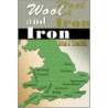 Wool And Iron by Brian J. Croasdell
