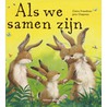 Als we samen zijn