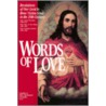 Words of Love door Mary Of The Trinity