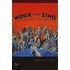 Work And Sing