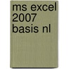 MS Excel 2007 Basis NL door Broekhuis Publishing