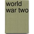 World War Two