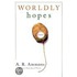 Worldly Hopes
