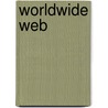 Worldwide Web door Eddie Robson