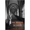 Wound Of Love door A. Carthusian