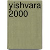 Yishvara 2000 door Gene D. Matlock