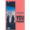 You - Forever door Tuesday Lobsang Rampa