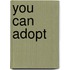 You Can Adopt