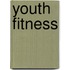 Youth Fitness