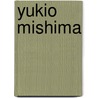 Yukio Mishima door Onbekend