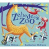 Zebedee's Zoo by Giles Milton