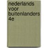 Nederlands voor buitenlanders 4E