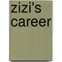 Zizi's Career