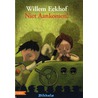 Niet aankomen! door Willem Eekhof