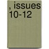 , Issues 10-12
