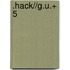.hack//G.U.+ 5