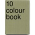 10 Colour Book