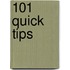 101 Quick Tips