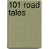 101 Road Tales
