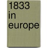 1833 in Europe door Onbekend