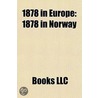 1878 in Europe door Books Llc