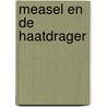 Measel en de Haatdrager