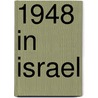 1948 in Israel door Books Llc