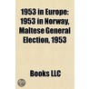 1953 in Europe door Books Llc
