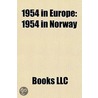 1954 in Europe door Books Llc