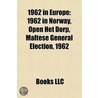 1962 in Europe door Books Llc