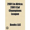 2001 in Africa door Books Llc