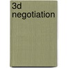 3D Negotiation door James K. Sebenius
