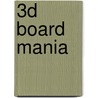 3d Board Mania door John Starke