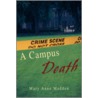 A Campus Death door Mary Anne Madden