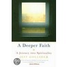 A Deeper Faith door Jeff Golliher