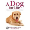 A Dog For Life by Peter Neville