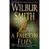 A Falcon Flies door Wilber Smith