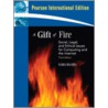A Gift Of Fire door Sara Baase