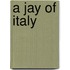 A Jay Of Italy