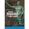 Keizer Augustus en de Lage Landen by R. Nouwen