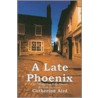 A Late Phoenix by Catherine Aird